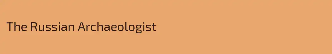 The Russian Archaeologist